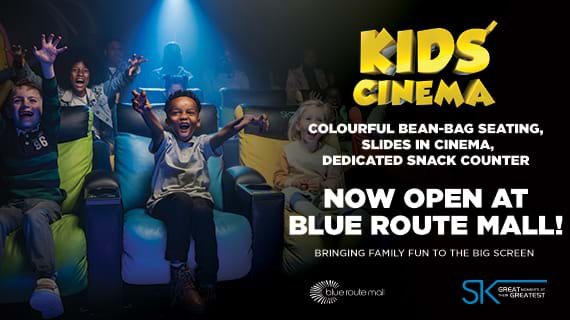 Now Open! The New Ster-Kinekor Kids’ Cinema at Blue Route Mall!